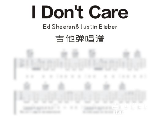 IDon'tCare吉他谱